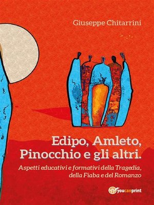 cover image of Edipo, Amleto, Pinocchio e gli altri